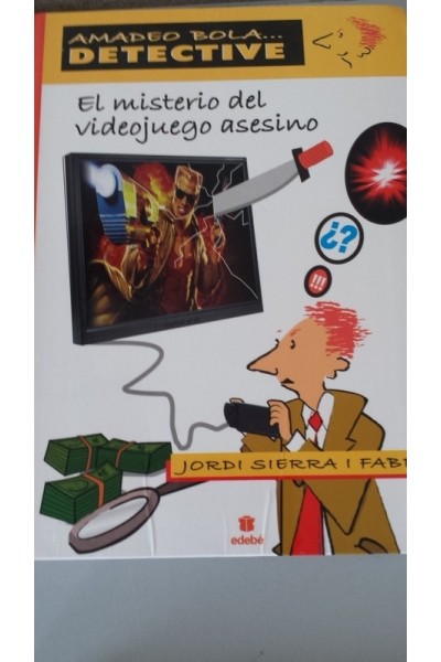 AMADEO BOLA, DETECTIVE: El misterio del videojuego asesino